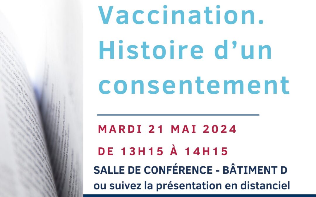 Chercheur(e) à l’ouvrage. “Vaccination. Histoire d’un consentement” par Gaëtan Thomas